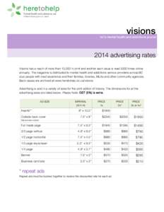 visions  bc’s mental health and addictions journal 2014 advertising rates Visions has a reach of more than 15,000 in print and another each issue is read 5000 times online