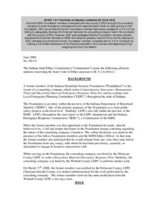 42 IAC[removed]Conflicts of interest; contracts (IC[removed]A former IDHS Foundation member contracted with two county LEPCs through his consulting company to write emergency management and response plans while he was 