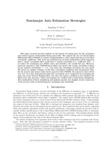 Semimajor Axis Estimation Strategies Jonathan P. How∗ MIT Department of Aeronautics and Astronautics Kyle T. Alfriend