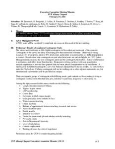 Executive Committee Meeting Minutes UUP Albany Chapter February 19, 2015 Attendees: M. Bartoszek, B. Benjamin, J. Collins, R. Friedman, J. Greiman, J. Hanifan, J. Harton, T. Hoey, M. Knee, D. LaFond, G. Landsman, G. Petr