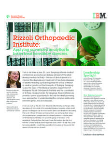 Smarter Planet Leadership Series Rizzoli Orthopaedic Institute: Applying advanced analytics to