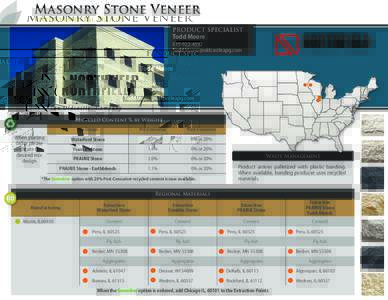 Masonry Stone Veneer Environmental Profile PRODUCT SPECIALIST Todd Moore[removed]