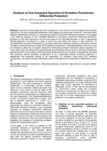 Analysis of One Unwanted Operation of Excitation Transformer Differential Protection CHEN Jun, ZHANG Yan-dong, ZHANG Qi-xue, WU Long, YAN Wei, SHEN Quan-rong (Nari-Relays Electric Co.,Ltd., Nanjing Jiangsu,china) 