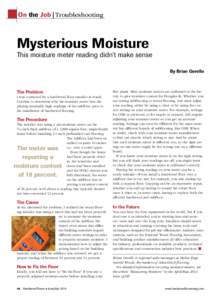 On the Job | Troubleshooting  Mysterious Moisture This moisture meter reading didn’t make sense By Brian Gerello