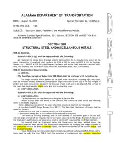 ALABAMA DEPARTMENT OF TRANSPORTATION DATE: August 12, 2014 EFFECTIVE DATE: SUBJECT:  Special Provision No[removed])