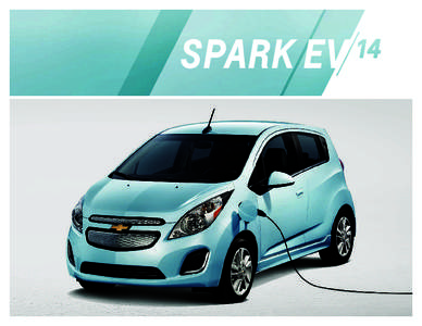 Green vehicles / Battery electric vehicles / City cars / Electric vehicles / Chevrolet Spark EV / Daewoo Matiz / MyLink / Chevrolet / OnStar / Transport / Private transport / Electric cars