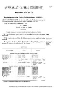 Regulations[removed]No. 30 Regulations under the Public Health Ordinance[removed].* I, DONALD LESLIE CHIPP, the Minister of State for Health, hereby make the