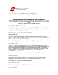 U.S. Coast Guard History Program Impact of 1938 Hurricane on Northeast Region Coast Guard Stations and Boats (Reference: Statement dated 6 March 1939 by CMDT RADM R.R. Waesche, USCG before U.S. Congress, House of Represe