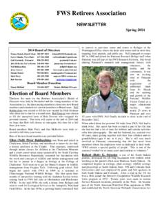 FWS Retirees Association NEWSLETTER Spring[removed]Board of Directors Donna Stanek, Board Chair[removed]