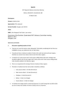 Agenda NVT-Regional Advisory Committee Meeting Bakery, Marshall St, Goondiwindi, Qld 03 March 2011 Participants: Growers: Andrew Earle