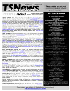 TSNews Volume 16 #7 5 FebruaryTHEATRE SCHOOL NEWS