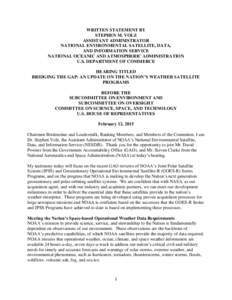 WRITTEN STATEMENT BY STEPHEN M. VOLZ ASSISTANT ADMINISTRATOR NATIONAL ENVIRONMENTAL SATELLITE, DATA, AND INFORMATION SERVICE NATIONAL OCEANIC AND ATMOSPHERIC ADMINISTRATION