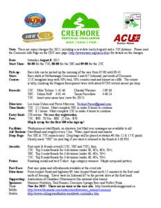 Note: There are many changes for 2015, including a new date (early August) and a 75K distance. Please read the Creemore Info Page on the OUS race page (http://www.ouser.org/races.htm) for details on the changes. Date: Sa