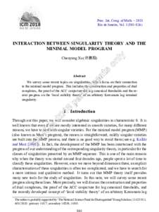 Proc. Int. Cong. of Math. – 2018 Rio de Janeiro, Vol–826) INTERACTION BETWEEN SINGULARITY THEORY AND THE MINIMAL MODEL PROGRAM Chenyang Xu (许晨阳)