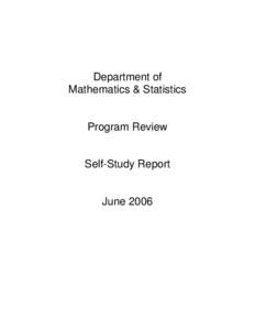 Department of Mathematics & Statistics Program Review  Self-Study Report