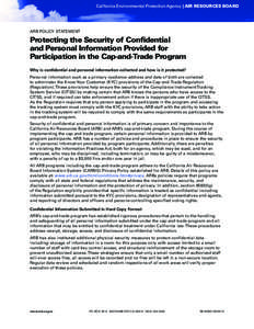 California Environmental Protection Agency | AIR RESOURCES BOARD  ARB Policy Statement Protecting the Security of Confidential and Personal Information Provided for