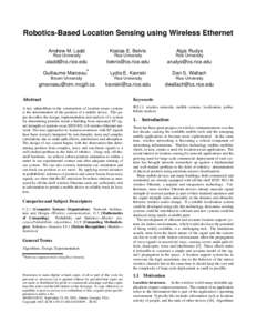 Robotics-Based Location Sensing using Wireless Ethernet Andrew M. Ladd Kostas E. Bekris  Algis Rudys