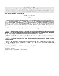 Document: Emergency Rule Source: February 1, 2001, Indiana Register, Volume 24, Number 5 Disclaimer: These documents were created from the files used to produce the official (printed) Indiana Register, however, these doc