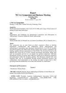 1  Report WCAA Symposium and Business Meeting Kunming, China July 2009