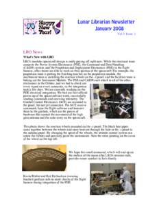 Lunar Librarian Newsletter January 2008 Vol 3. Issue. 1 LRO News What’s New with LRO