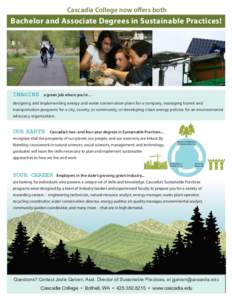 Cascadia College now offers both  Bachelor and Associate Degrees in Sustainable Practices! IMAGINE