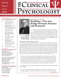 VOL 63 Issue 2 SPRING 2010 A publication of the Society of Clinical Psychology (Division 12, American Psychological Association)