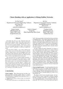 Cluster Ranking with an Application to Mining Mailbox Networks Ziv Bar-Yossef∗ Department of Electrical Engineering, Technion and Google Inc. Haifa, Israel [removed]