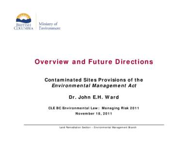 Town and country planning in the United Kingdom / Environment / Brownfield land / Britannia Beach /  British Columbia / Environmental remediation / Contaminated land / Soil contamination / British Columbia / Pollution