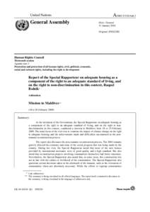 Maldives / Republics / Special Rapporteur / Indian Ocean earthquake and tsunami / Hulhumalé / Malé / United Nations Human Rights Council / Hulhudhoo / Maldivians / Asia / Geography of the Maldives / Indian Ocean