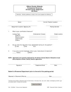 Gilmer County Schools Professional Personnel Ex tracurricular Assignm ent Bid Sheet  Directions: Review guidelines on back of form and complete the following: