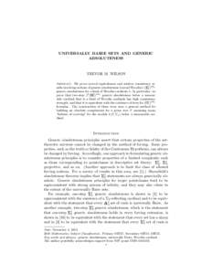 UNIVERSALLY BAIRE SETS AND GENERIC ABSOLUTENESS TREVOR M. WILSON Abstract. We prove several equivalences and relative consistency results involving notions of generic absoluteness beyond Woodin’s (Σ21 )uBλ e we