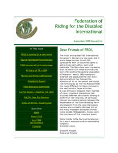 Federation of Riding for the Disabled International September 2009 Newsletter In This Issue FRDI is looking for a new name