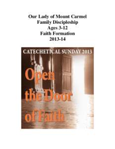 Our Lady of Mount Carmel Family Discipleship Ages 3-12 Faith Formation[removed]