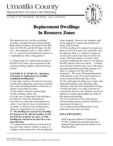 Umatilla County Department of Land Use Planning 216 SE 4th ST, Pendleton, OR 97801, (Replacement Dwellings