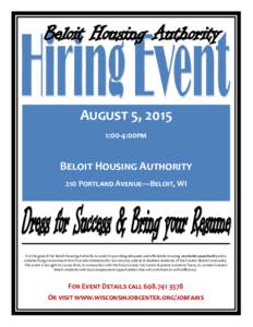 August 5, 2015 1:00-4:00pm Beloit Housing Authority 210 Portland Avenue—Beloit, WI