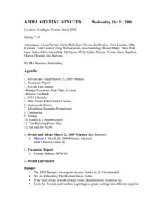 AEIRA MEETING MINUTES  Wednesday, Oct 21, 2009 Location: Southgate Pontiac Buick GMC Started 7:13