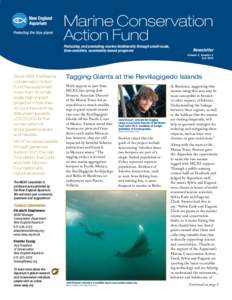 Marine Conservation Action Fund Protecting and promoting marine biodiversity through small-scale, time-sensitive, community-based programs  Newsletter