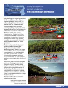 DELAWARE RIVER BASIN REPORT Submitted by Hernán Quinodoz, Representative for Delaware Basin 14th Annual Delaware River Sojourn The Delaware Basin currently is celebrating