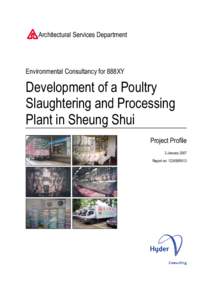 Architectural Services Department  Environmental Consultancy for 888XY Development of a Poultry Slaughtering and Processing
