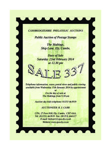 CAMBRIDGESHIRE PHILATELIC AUCTIONS  Public Auction of Postage Stamps The Maltings, Ship Lane, Ely, Cambs. Date of Sale