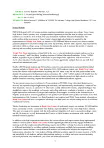 SOURCE: Arizona Republic (Phoenix, AZ) AUDIENCE: 2,376,000 [provided by Nielsen//NetRatings] DATE: 06−13−2012 HEADLINE: Helios Invests $3.9 Million In YUHSD To Advance College And Career Readiness Of Yuma Students So