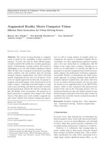 Internationl Journal of Computer Vision manuscript No. (will be inserted by the editor) Augmented Reality Meets Computer Vision Efficient Data Generation for Urban Driving Scenes Hassan Abu Alhaija1,2 · Siva Karthik Mus