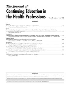 The Journal of  Continuing Education in the Health Professions  Volume 33, Supplement 1, Fall 2013