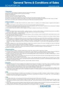 General Terms & Conditions of Sales SCHURTER Ltd. www.schurter.com/gtc  1. Interpretation