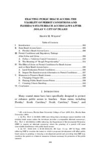 EXACTING PUBLIC BEACH ACCESS: THE VIABILITY OF PERMIT CONDITIONS AND FLORIDA’S STATE BEACH ACCESS LAWS AFTER DOLAN V. CITY OF TIGARD SHAWN M. WILLSON* Table of Contents