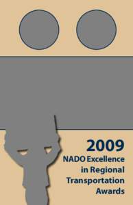 2009  NADO Excellence in Regional Transportation Awards
