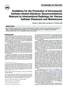 Guidelines for the Prevention of Intravascular Catheter-related Infections: Recommendations Relevant to Interventional Radiology for Venous Catheter Placement and Maintenance