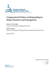 Congressional Primer on Responding to Major Disasters and Emergencies