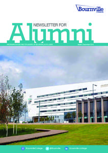 Alumni NEWSLETTER FOR INFORMATION FOR PAST STUDENTS OF BOURNVILLE COLLEGE  /BournvilleCollege
