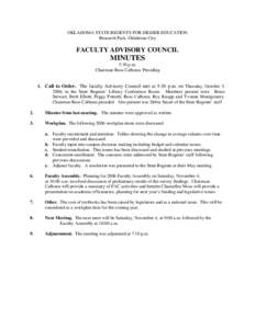 OKLAHOMA STATE REGENTS FOR HIGHER EDUCATION Research Park, Oklahoma City FACULTY ADVISORY COUNCIL  MINUTES